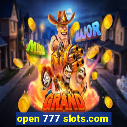 open 777 slots.com